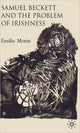 Book cover of: Samuel Beckett and the Problem of Irishness. By: Emilie Morin