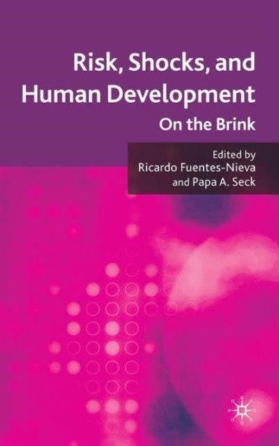 Book cover of: Risk, Shocks, and Human Development. By: Ricardo Fuentes Nieva