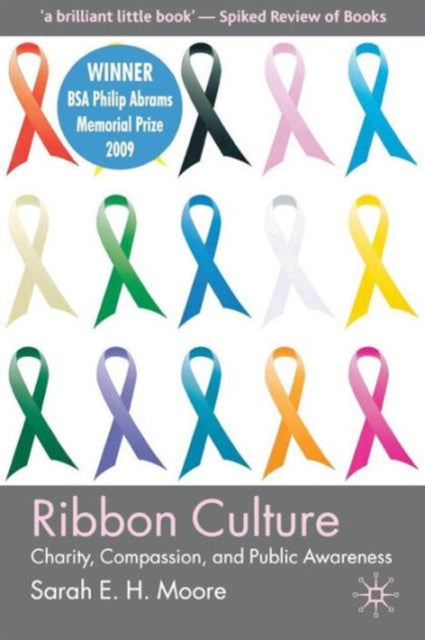 Book cover of: Ribbon Culture. By: Sarah E.H. Moore
