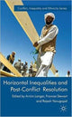 Book cover of: Horizontal Inequalities and Post-Conflict Development. By: Arnim Langer
