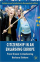 Book cover of: Citizenship in an Enlarging Europe. By: B. Einhorn