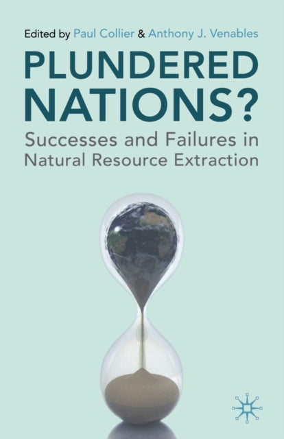 Book cover of: Plundered Nations?. By: Paul Collier