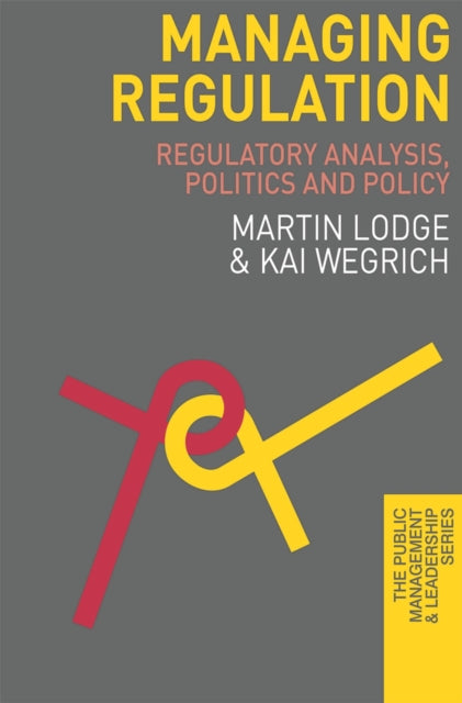Book cover of: Managing Regulation