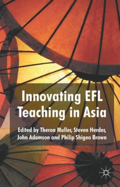Innovating EFL Teaching in Asia