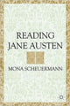 Book cover of: Reading Jane Austen. By: Mona Scheuermann