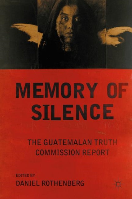 Book cover of: Memory of Silence. By: Daniel Rothenberg