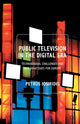 Book cover of: Public Television in the Digital Era. By: P. Iosifidis
