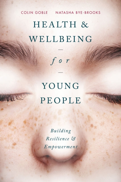 Book cover of: Health and Well-being for Young People. By: Colin Goble