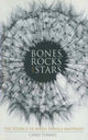 Book cover of: Bones, Rocks and Stars. By: Chris Turney