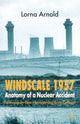 Book cover of: Windscale 1957. By: Lorna Arnold