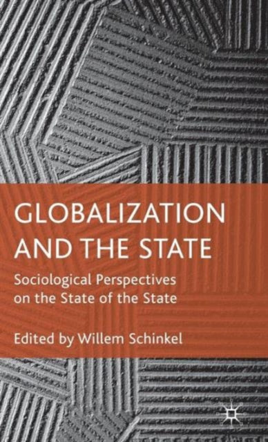 Book cover of: Globalization and the State
