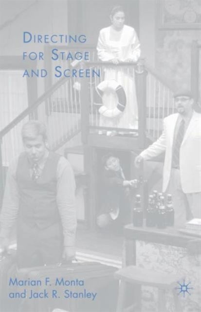 Directing for Stage and Screen