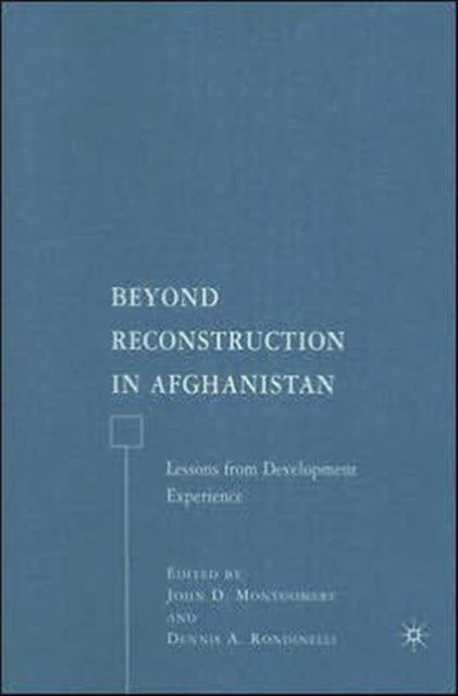 Beyond Reconstruction in Afghanistan