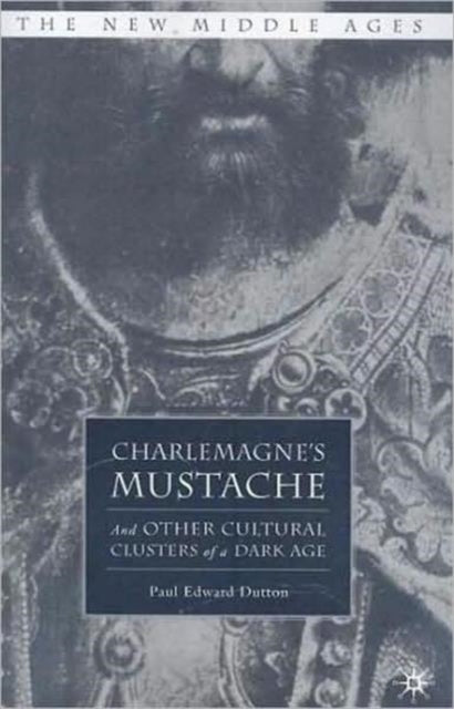 Book cover of: Charlemagne's Mustache
