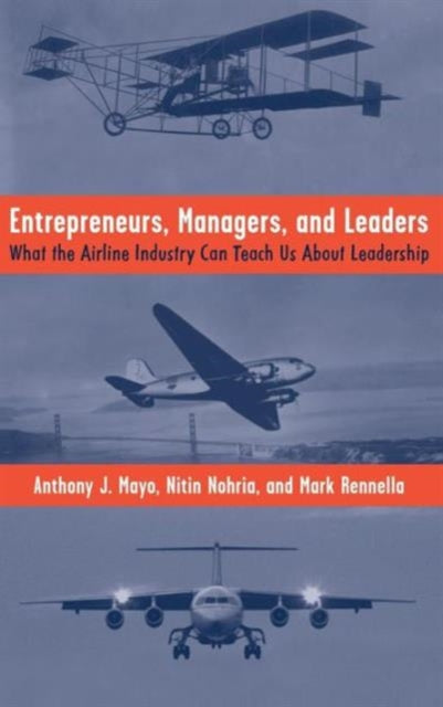 Entrepreneurs, Managers, and Leaders