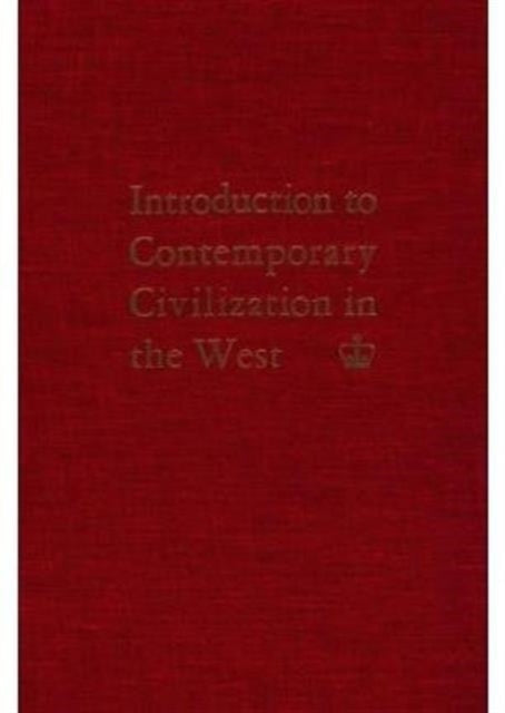 Book cover of: Introduction to Contemporary Civilization in the West. By: Contemporary Civilization Staff Of Columbia College