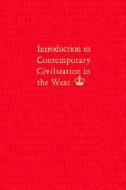 Introduction to Contemporary Civilization in the West