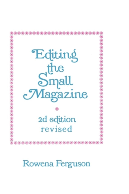 Book cover of: Editing the Small Magazine