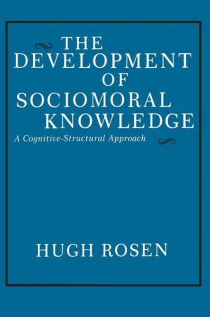 Book cover of: Development of Sociomoral Knowledge