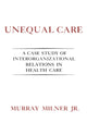 Book cover of: Unequal Care