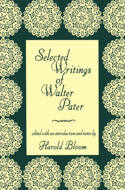 Book cover of: Selected Writings of Walter Pater
