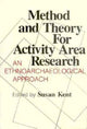 Book cover of: Method and Theory for Activity Area Research