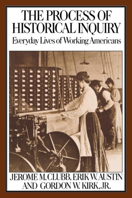 Book cover of: Process of Historical Inquiry