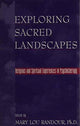 Book cover of: Exploring Sacred Landscapes