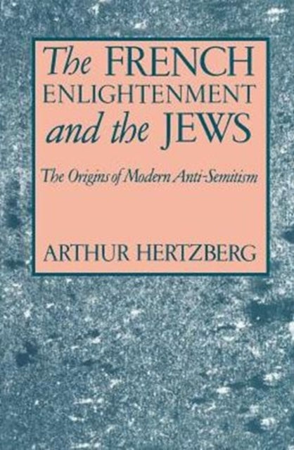 Book cover of: French Enlightenment and the Jews