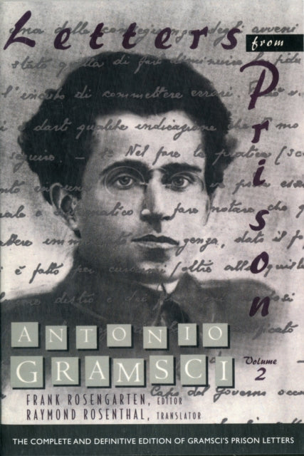 Book cover of: Letters from Prison. By: Antonio Gramsci