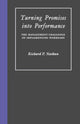 Book cover of: Turning Promises into Performance