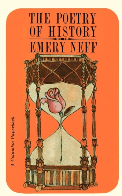 Book cover of: Poetry of History. By: Emery E. Neff