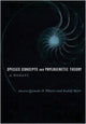 Book cover of: Species Concepts and Phylogenetic Theory