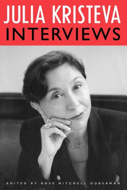 Book cover of: Julia Kristeva Interviews