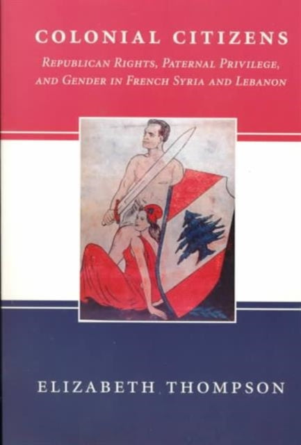 Book cover of: Colonial Citizens. By: Elizabeth Thompson