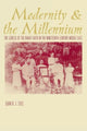 Book cover of: Modernity and the Millennium