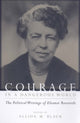 Book cover of: Courage in a Dangerous World. By: Allida M. Black