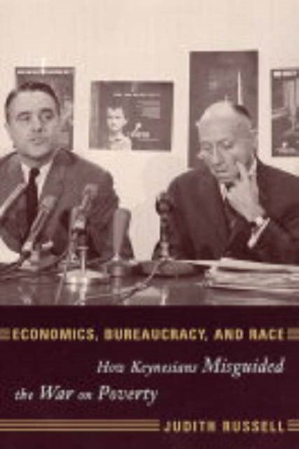 Book cover of: Economics, Bureaucracy, and Race