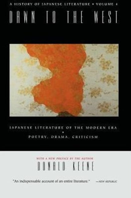 Book cover of: Dawn to the West: A History of Japanese Literature. By: Donald Keene