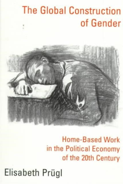 The Global Construction of Gender