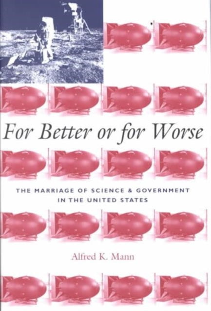 Book cover of: For Better or for Worse. By: Alfred K. Mann