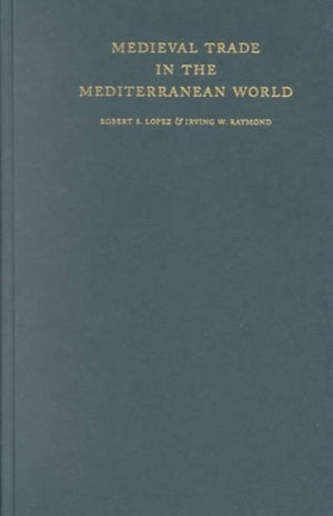Medieval Trade in the Mediterranean World