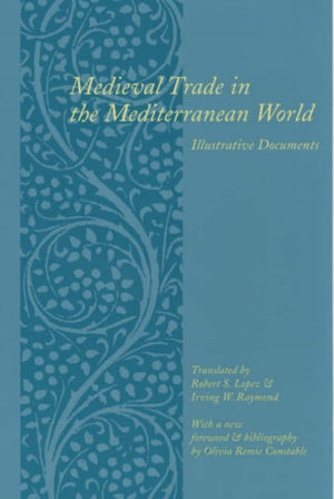 Medieval Trade in the Mediterranean World