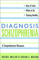 Book cover of: Diagnosis: Schizophrenia. By: Rachel Miller