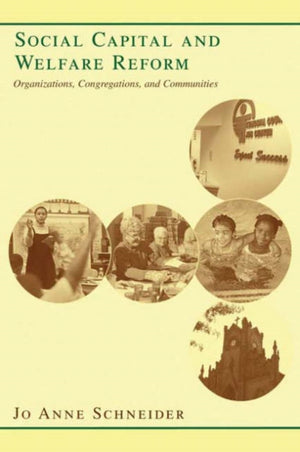 Social Capital and Welfare Reform