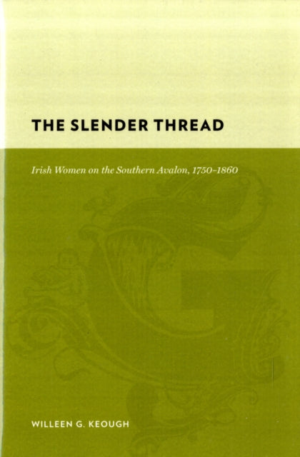 Book cover of: Slender Thread. By: Willeen G. Keough