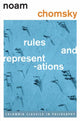 Book cover of: Rules and Representations. By: Noam Chomsky