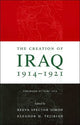 Book cover of: Creation of Iraq, 1914-1921