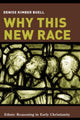 Book cover of: Why This New Race. By: Denise K. Buell