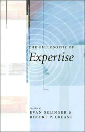 Philosophy of Expertise